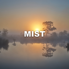 Mist