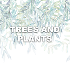 Trees and plants